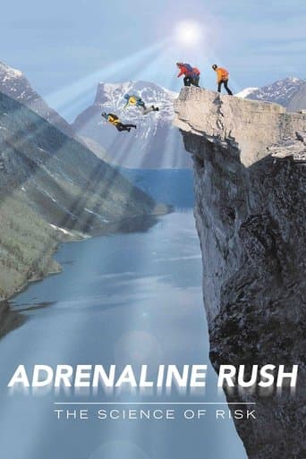 Movie poster for Adrenaline Rush: The Science of Risk