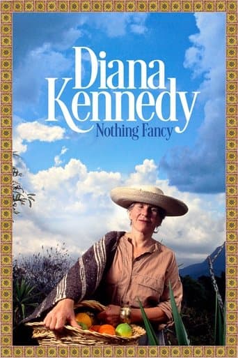 Movie poster for Diana Kennedy: Nothing Fancy