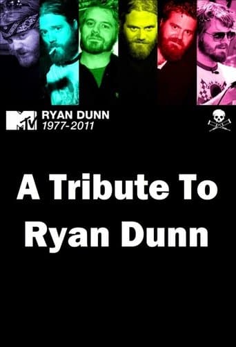 Movie poster for A Tribute to Ryan Dunn