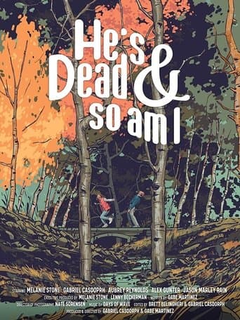 Movie poster for He's Dead & So Am I