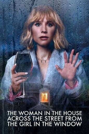 Movie poster for The Woman in the House Across the Street from the Girl in the Window