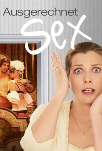 Movie poster for Ausgerechnet Sex!
