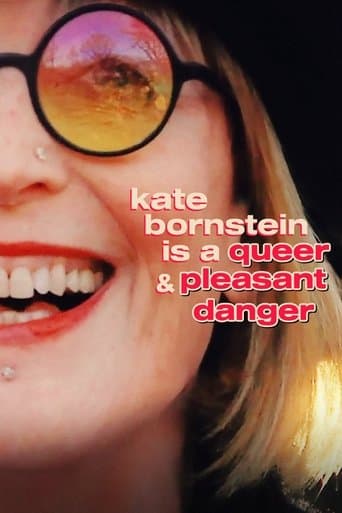 Movie poster for Kate Bornstein Is a Queer & Pleasant Danger