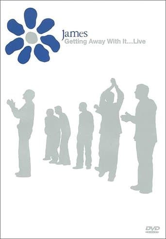 Movie poster for James: Getting Away with It... Live