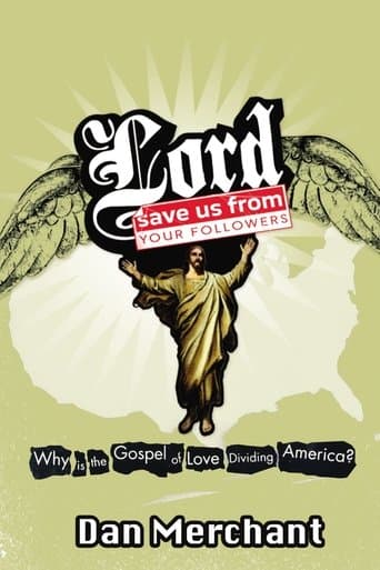 Movie poster for Lord, Save Us from Your Followers