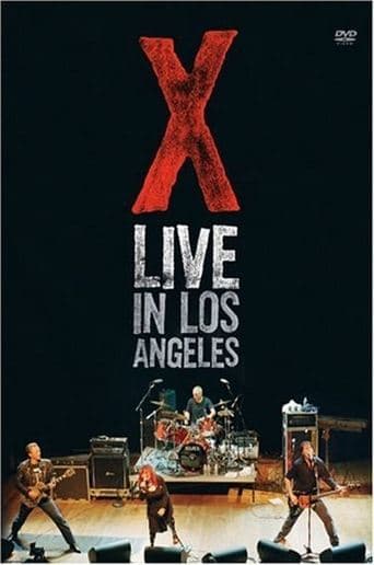 Movie poster for X: Live in Los Angeles