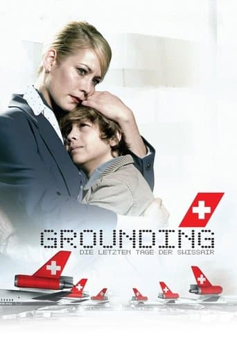 Movie poster for Grounding: The Last Days of Swissair