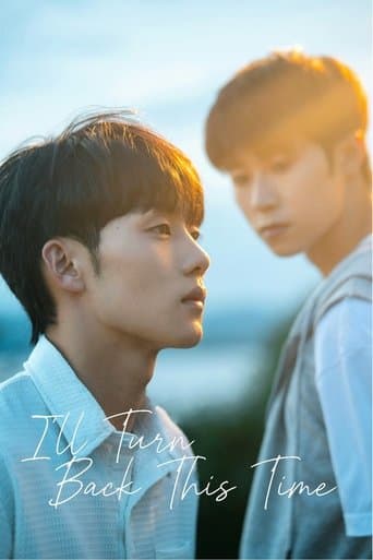 Movie poster for I'll Turn Back This Time