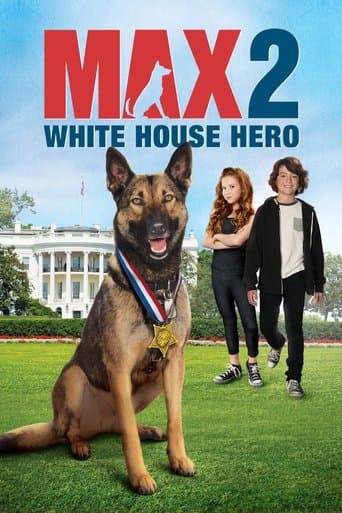 Movie poster for Max 2: White House Hero