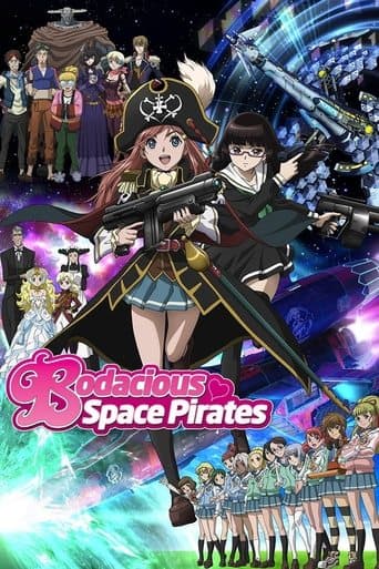 Movie poster for Bodacious Space Pirates