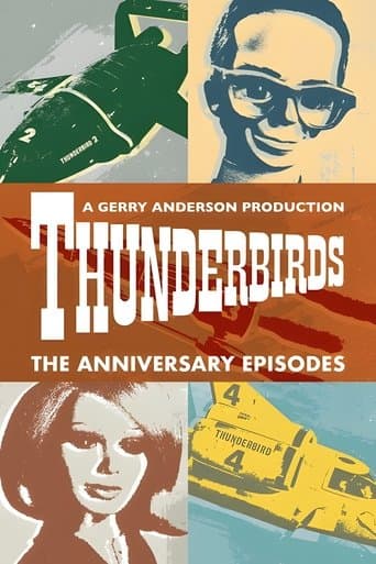 Movie poster for Thunderbirds: The Anniversary Episodes