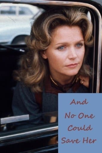 Movie poster for And No One Could Save Her