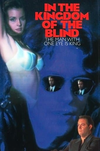 Movie poster for In the Kingdom of the Blind, the Man with One Eye Is King