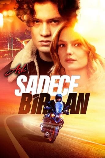 Movie poster for Aşk Sadece Bir An