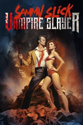 Movie poster for Sammy Slick: Vampire Slayer