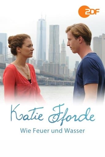 Movie poster for Katie Fforde: Wie Feuer und Wasser