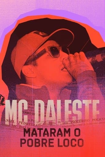 Movie poster for MC Daleste: Mataram o Pobre Loco