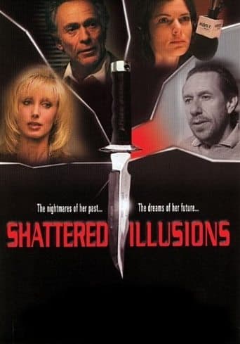 Movie poster for Shattered Illusions