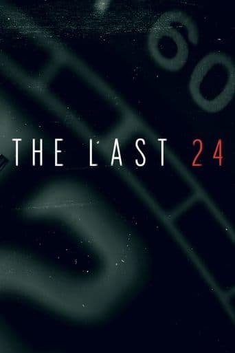 Movie poster for The Last 24