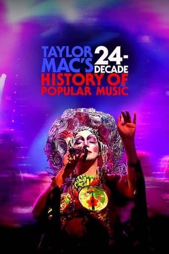Movie poster for Taylor Mac's 24-Decade History of Popular Music