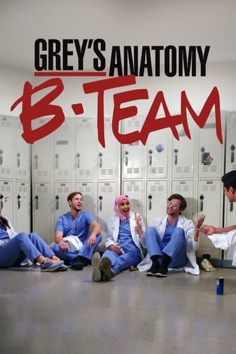 Movie poster for Grey's Anatomy: B-Team