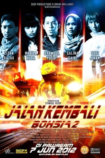 Movie poster for Bohsia 2: Jalan Kembali