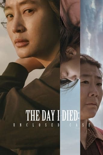 Movie poster for The Day I Died: Unclosed Case