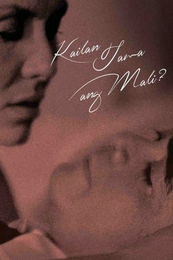 Movie poster for Kailan Tama Ang Mali?