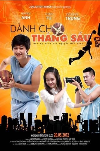 Movie poster for Dành cho tháng Sáu