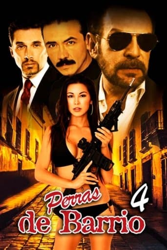 Movie poster for Perras de barrio 4
