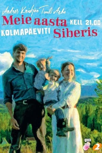Movie poster for Meie aasta Siberis