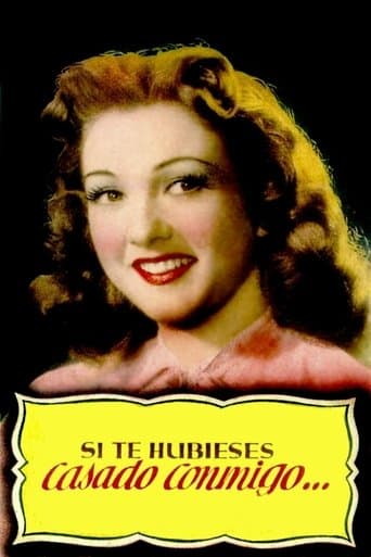 Movie poster for Si te hubieses casado conmigo