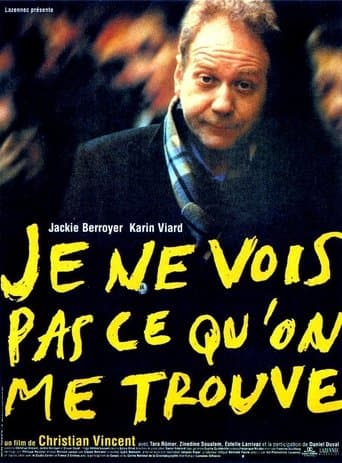 Movie poster for Je ne vois pas ce qu'on me trouve