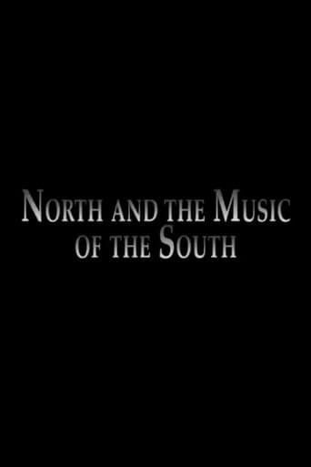 Movie poster for North and the Music of the South