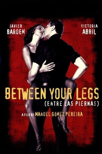 Movie poster for Between Your Legs