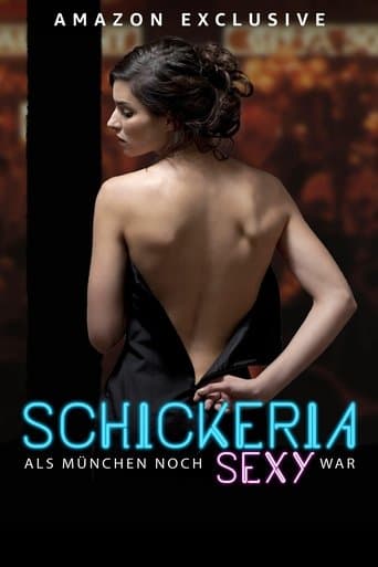 Movie poster for Schickeria - Als München noch sexy war