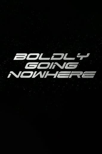 Movie poster for Boldly Going Nowhere