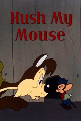 Movie poster for Hush My Mouse