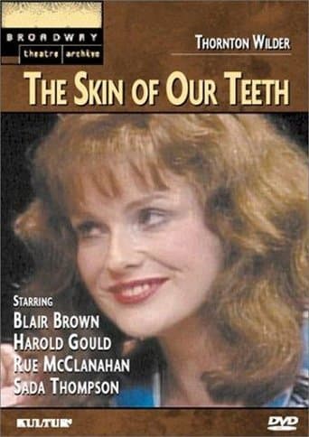 Movie poster for The Skin of Our Teeth