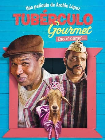 Movie poster for Tubérculo Gourmet
