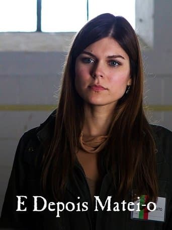 Movie poster for E Depois Matei-o