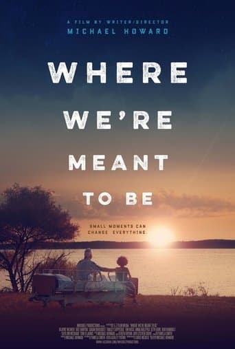 Movie poster for Where We're Meant to Be