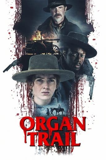 Movie poster for Organ Trail