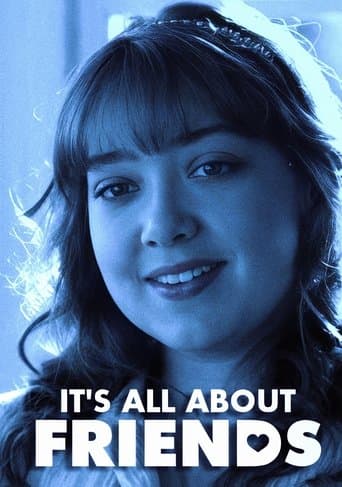 Movie poster for It's All About Friends