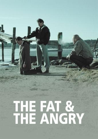 Movie poster for The Fat and the Angry