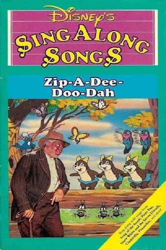 Movie poster for Disney's Sing-Along Songs: Zip-a-Dee-Doo-Dah