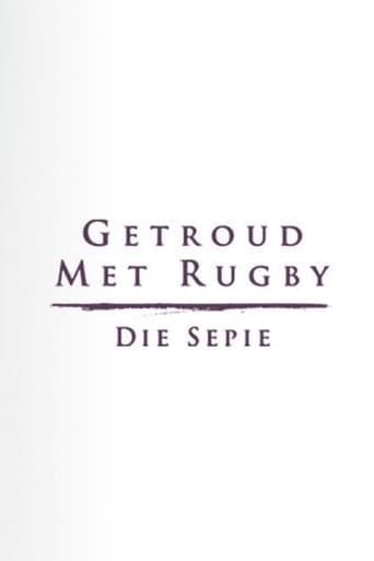 Movie poster for Getroud met Rugby: Die Sepie