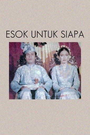 Movie poster for Esok Untuk Siapa