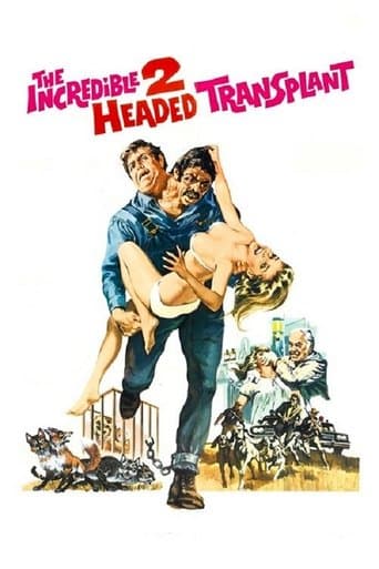 Movie poster for The Incredible 2-Headed Transplant