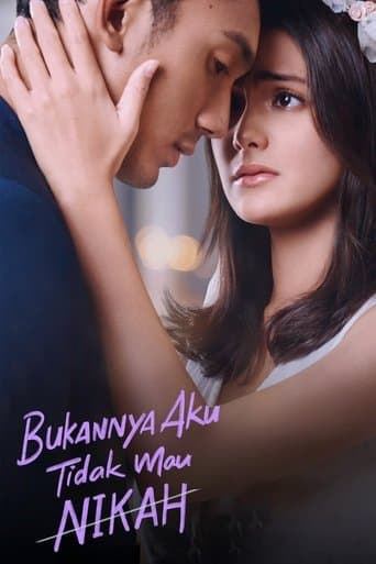 Movie poster for Bukannya Aku Tidak Mau Nikah